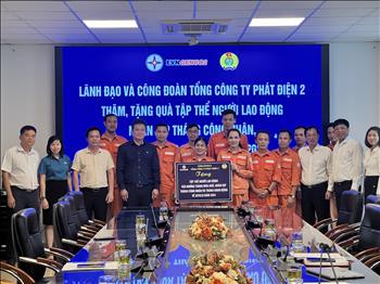 Lãnh đạo và Công đoàn EVNGENCO2 thăm, tặng quà tập thể người lao động Nhiệt điện Hải Phòng và Nhiệt điện Phả Lại